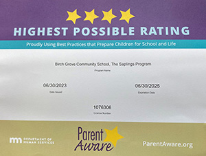 Highest possible rating - Proudly using best practices that prepare children for school and life. Birch Grove Community School, The Saplings Program. Date Issued: 12/21/2020, Expiration date: 12/31/2022 - ParentAware.org